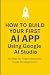 How‑To Guide: Build Your Fi...