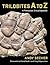 Trilobites A to Z: A Paleozoic Encyclopedia
