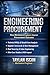 Engineering Procurement: How Mechanical Engineers Improve Procurement Outcomes