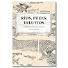 Ríos, peces, dilu...