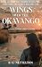 Wings over the Okavango (Wi...