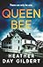 Queen Bee