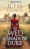 To Wed a Shadow D...