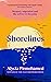 Shorelines by Alycia Pirmohamed