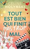 Tout est bien qui...
