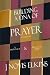 Building a DNA of Prayer in Your People by J Novis Elkins