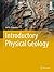 Introductory Physical Geolo...