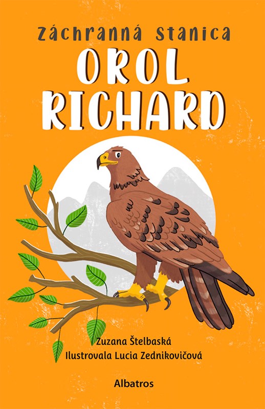 Orol Richard (Záchranná stanica, #6)