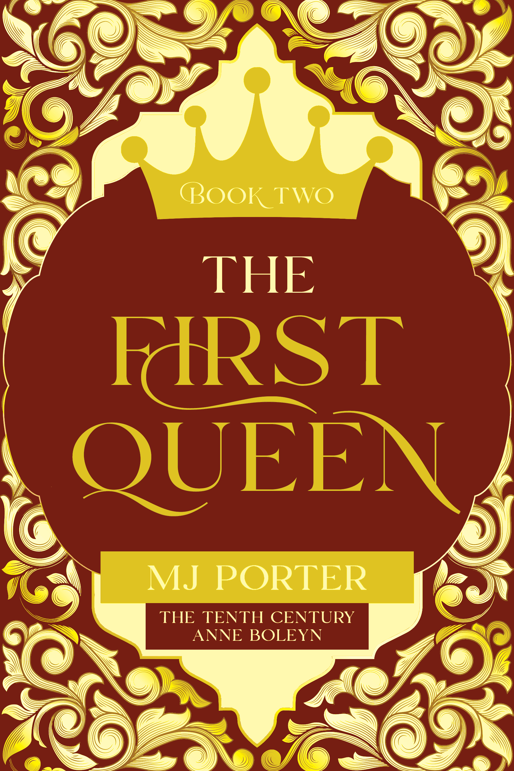 The First Queen of England Part 2 (The First Queen of England, #2)