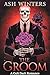The Groom : A cult Dark Rom...