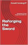 Reforging the Sword