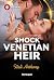 Shock Venetian Heir by Kali Anthony Shock Venetian Heir by Kali Anthony