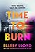 Time to Burn