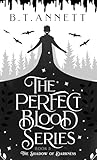 The Perfect Blood...