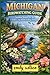 MICHIGAN BIRDWATCHING GUIDE...