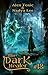 The Dark Healer (Book #18):...
