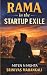 Rama in the Startup Exile: ...