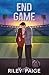 End Game (PCU Storm #4)