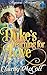 The Duke’s Yearning For Love: Regency Romance (Fallen For a Duke Book 3)