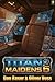 Titan Maidens 5: A Science ...