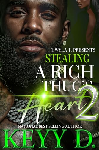 Stealing A Rich Thug's Heart 2: Finale (Kindle Edition)