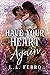 Have Your Heart Again