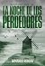 La noche de los perdedores:...