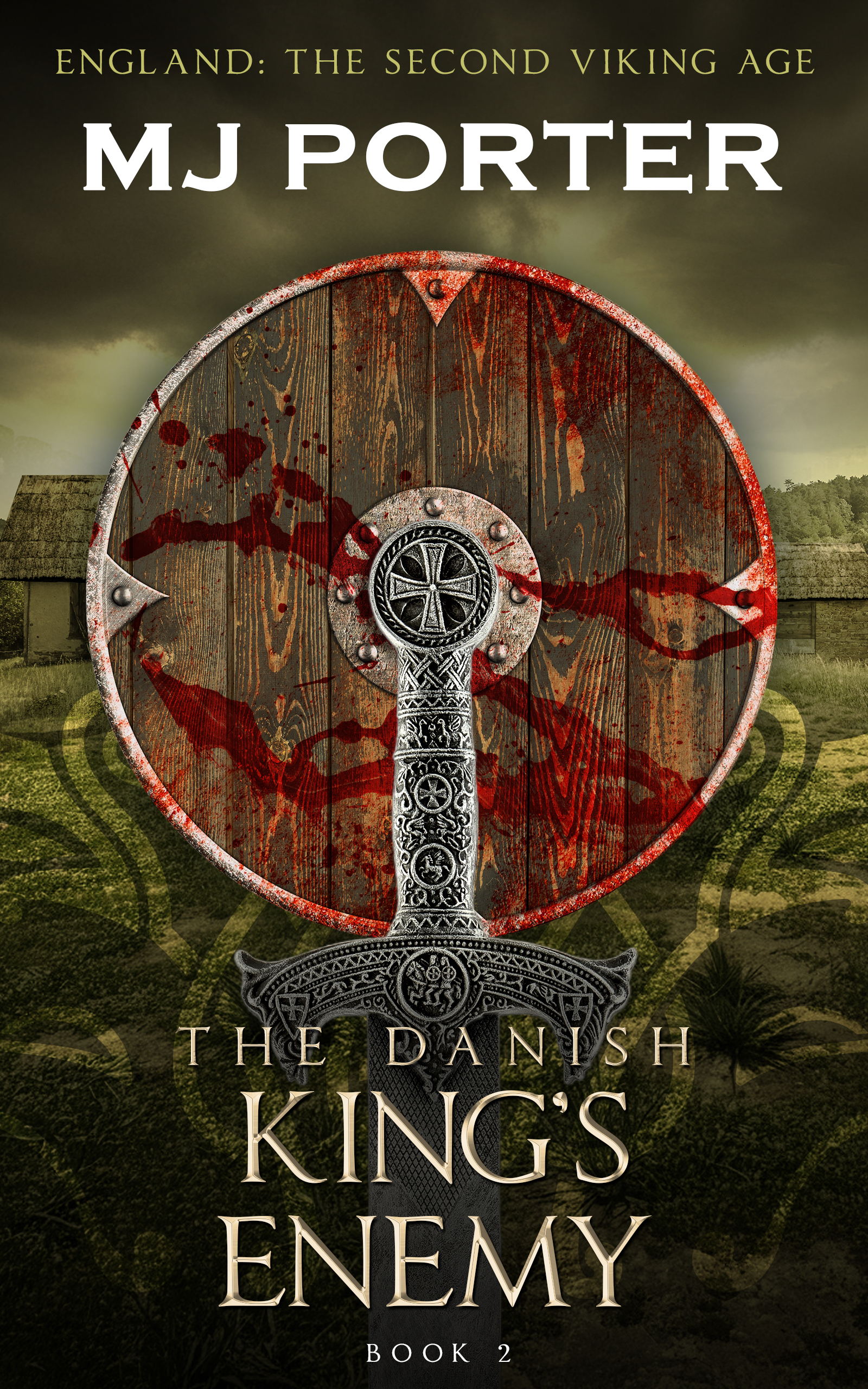 The Danish King's Enemy (The Earls of Mercia, #2)