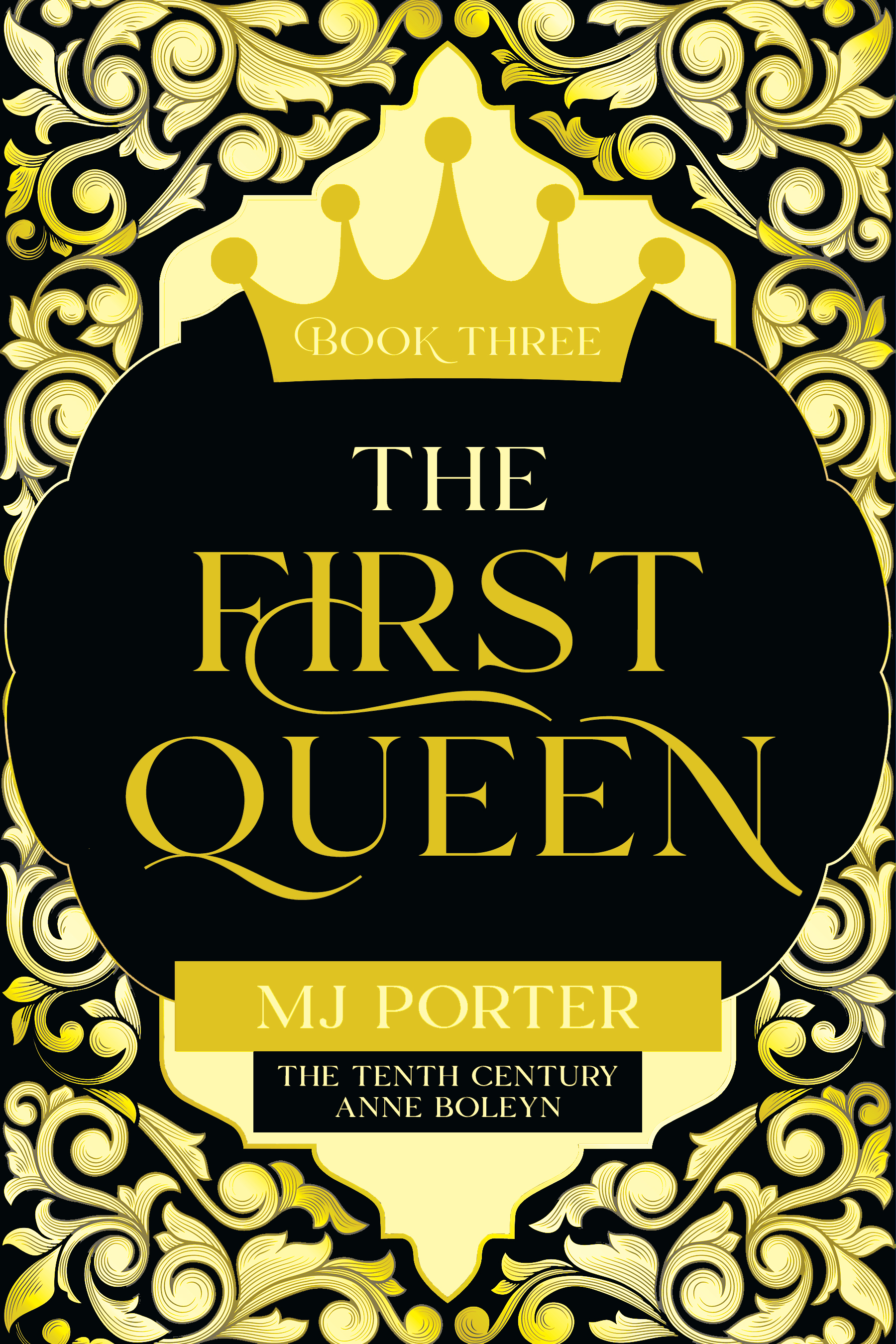 The First Queen of England Part 3 (The First Queen of England, #3)
