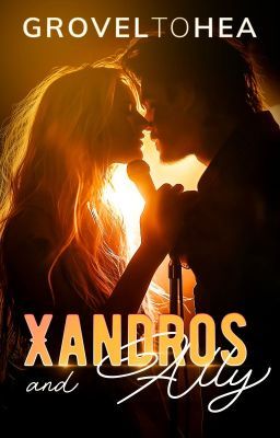 Xandros and Ally (Wattpad Story)