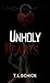 Unholy Hearts: A Sinful Nig...