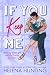 If You Keep Me (Toronto Ter...