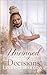 Unringed Decisions: When Love Is Certain, But Everything Else Isn’t