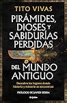 Pirámides, dioses...