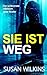 Sie Ist Weg: Ein Psychologi...