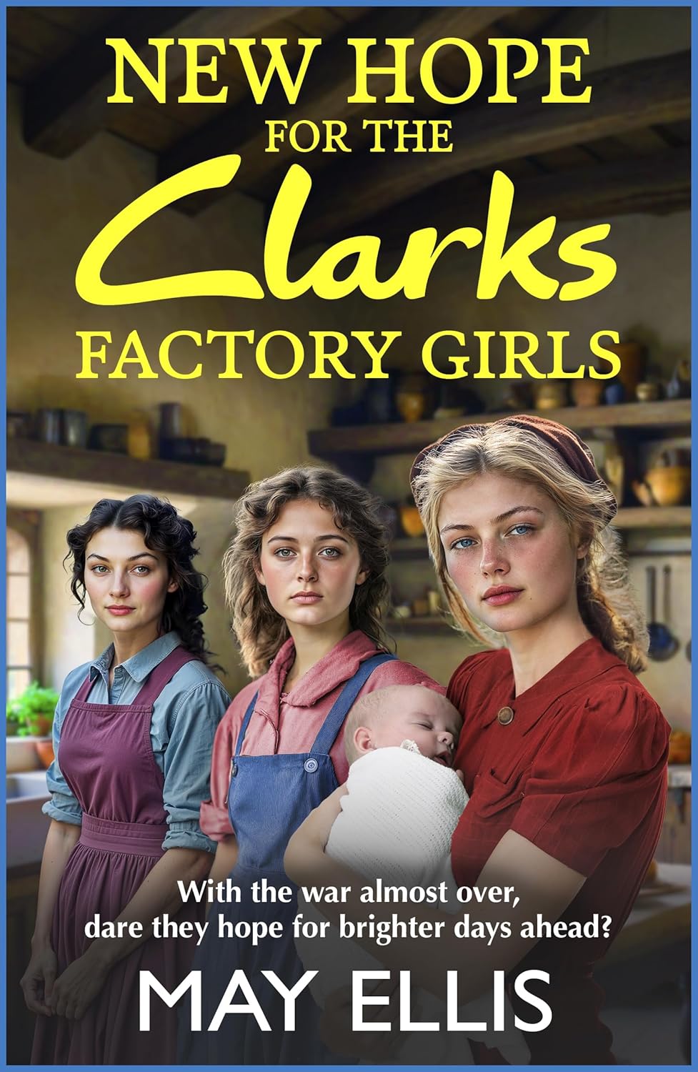 New Hope for the Clarks Factory Girls (The Clarks Factory Girls #4)