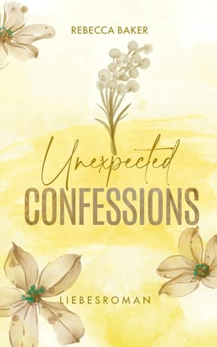 Unexpected Confessions: Das heimliche Baby vom CEO (Baby Confessions) (German Edition)