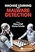 Machine Learning for Malwar...