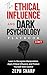 The Ethical Influence and D...
