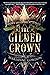 The Gilded Crown (The Raven...
