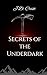 Secrets of the Underdark (M...