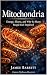Mitochondria: Energy, Illne...