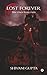 LOST FOREVER: She rises fro...