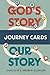 God's Story, Our Story Journey Cards