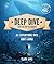 Deep Dive into the Old Testament: 51 Expeditions in God's Word (Hands-On Devotional for Ages 8+ with Daily Scripture Readings, Reflections, Puzzles, & Activities) (Fearless Bible Devotions for Kids)