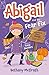 Abigail and the Fear Fix: W...