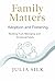 Adoption and Fostering: Building Trust, Belonging, and Emotional Safety (Family Matters)