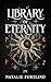 Library of Eternity