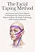 The Facial Taping Method by Varvara Erel