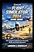 Microsoft Flight Simulator ...